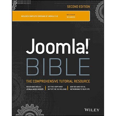 Joomla! Bible - (Bible (Wiley)) 2nd Edition by  Ric Shreves (Paperback)
