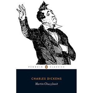 Martin Chuzzlewit - (Penguin Classics) by  Charles Dickens (Paperback) - 1 of 1