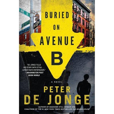 Buried on Avenue B - (Darlene O'Hara) by  Peter de Jonge (Paperback)