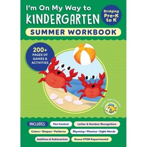 I'm on My Way to Kindergarten Summer Workbook - by  Callisto Publishing (Paperback) - 1 of 1