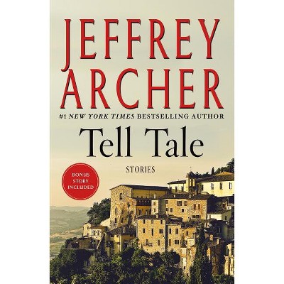 Tell Tale - by  Jeffrey Archer (Paperback)