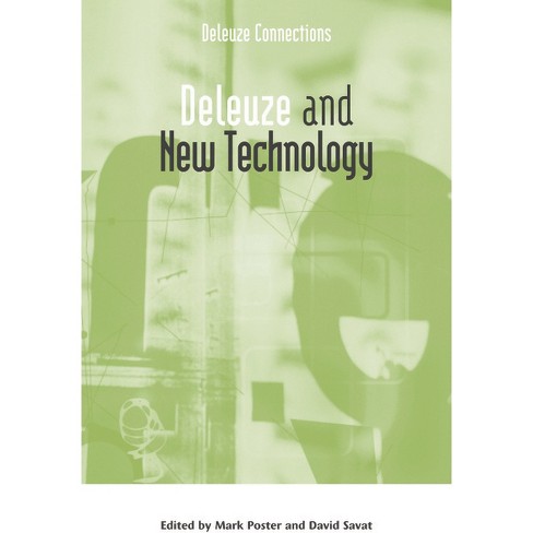 Deleuze and New Technology - (Deleuze Connections) by  David Savat & Mark Poster (Paperback) - image 1 of 1