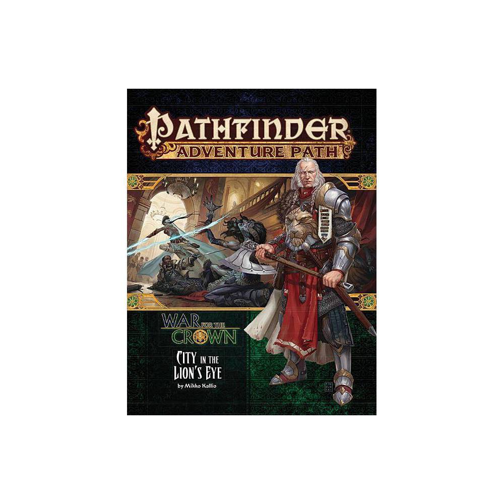 ISBN 9781640780378 product image for Pathfinder Adventure Path: War for the Crown 4 of 6-City in the Lion's Eye - by  | upcitemdb.com