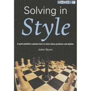 Solving in Style - 2nd Edition by  John Nunn (Paperback) - 1 of 1