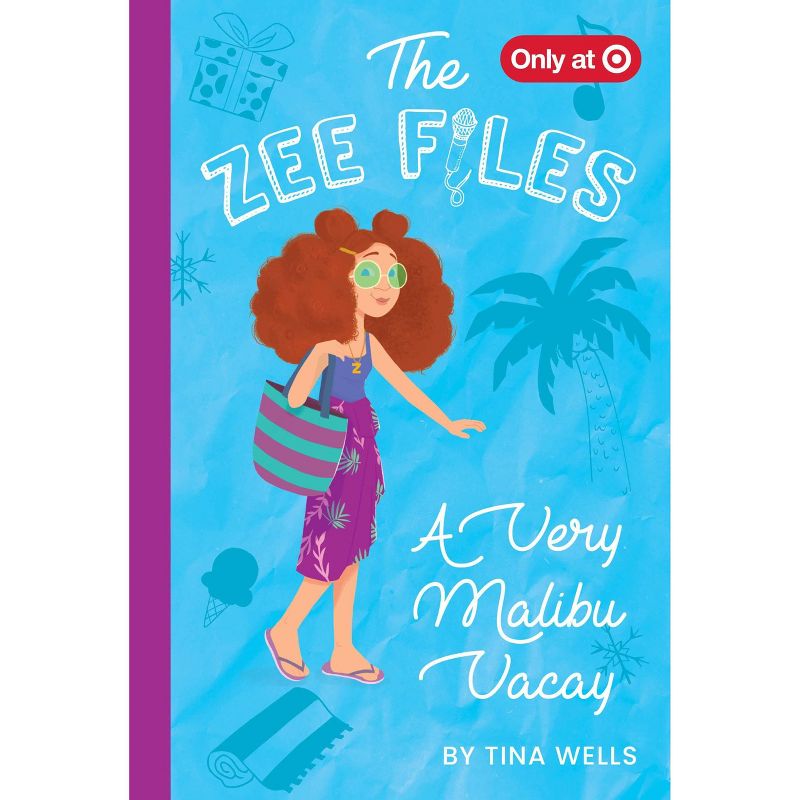 The Zee Files: A Very Malibu Vacay - By Tina Wells ( Hardcover ), 1 of 10