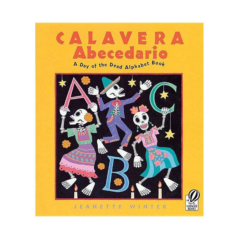 Calavera Abecedario - by  Jeanette Winter (Paperback), 1 of 2
