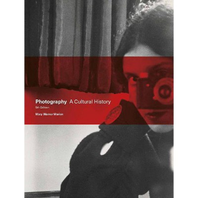 Photography - 5th Edition by  Mary Warner Marien (Paperback)