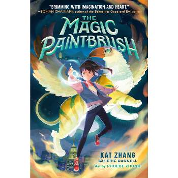 The Magic Paintbrush - by  Kat Zhang & Eric Darnell (Hardcover)