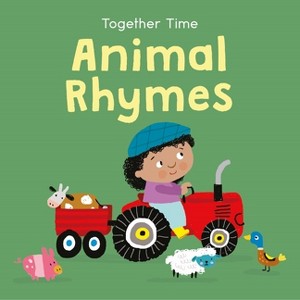 Animal Rhymes - (Together Time) by  Child's Play (Board Book) - 1 of 1