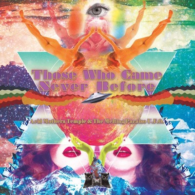 Acid Mothers Temple - Those Who Came Never Before (Vinyl)