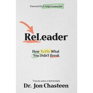 Releader - by  Jon Chasteen (Paperback) - 1 of 1