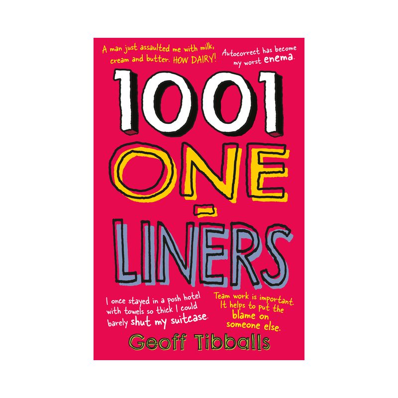 1001 One-Liners - by  Geoff Tibballs (Paperback), 1 of 2