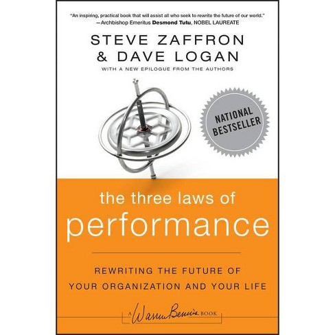 The Three Laws Of Performance J B Warren Bennis By Dave Logan Steve Zaffron Paperback Target