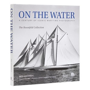 On the Water - by  Nick Voulgaris (Hardcover) - 1 of 1