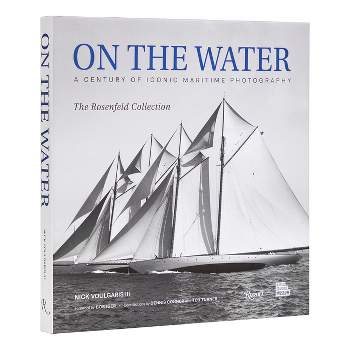 On the Water - by  Nick Voulgaris (Hardcover)