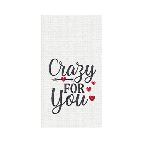 C&F Home Valentine's Day "Crazy For You" Embroidered Waffle Weave Kitchen Dishtowel - image 1 of 4