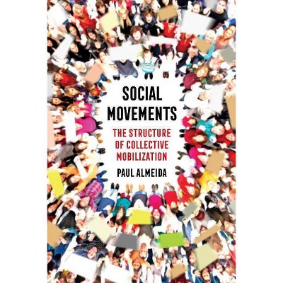 Social Movements - by  Paul Almeida (Paperback)