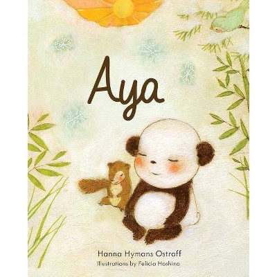 Aya - by  Hanna Hymans Ostroff (Paperback)