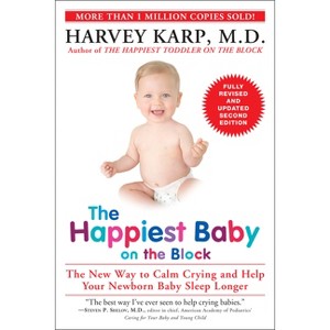 The Happiest Baby on the Block - 2nd Edition by  Harvey Karp (Paperback) - 1 of 1