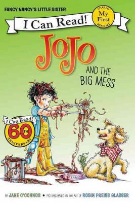 Jojo and the Big Mess (Paperback) (Jane O'Connor)