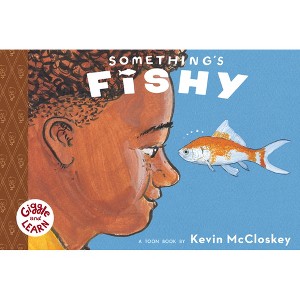 Something's Fishy - (Giggle and Learn) by Kevin McCloskey - 1 of 1