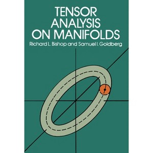 Tensor Analysis on Manifolds - (Dover Books on Mathematics) by