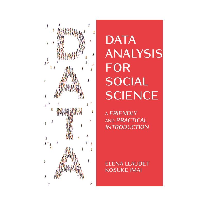 Data Analysis for Social Science - by Elena Llaudet & Kosuke Imai, 1 of 2