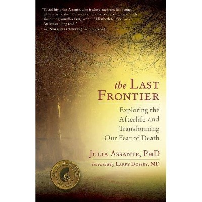 The Last Frontier - by  Julia Assante (Paperback)