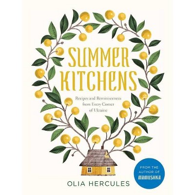 Summer Kitchens By Olia Hercules Hardcover Target   GUEST F0575aba 56ca 469e B0f9 94bef304b005