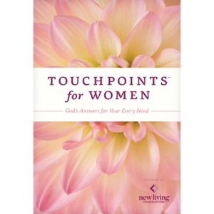 Touchpoints for Women - by  Ronald A Beers & Amy E Mason (Paperback) - 1 of 1