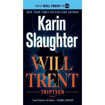Triptych - (Will Trent) by  Karin Slaughter (Paperback)
