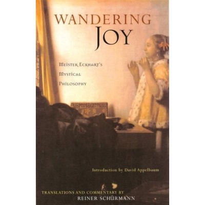 Wandering Joy - by  Meister Eckhart (Paperback)