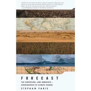 Forecast - by  Stephan Faris (Paperback) - 1 of 1