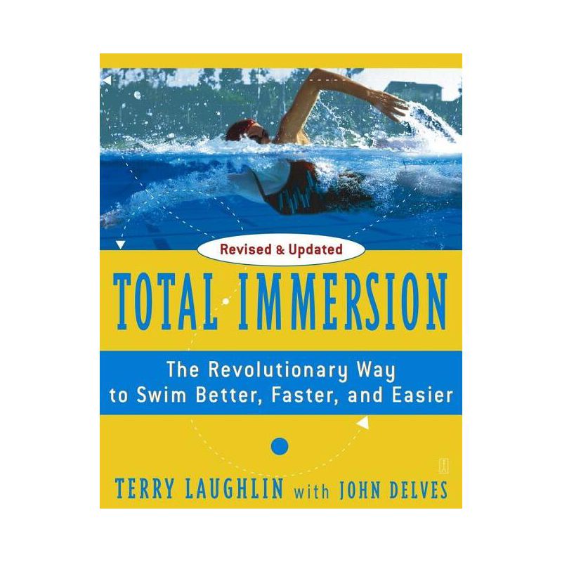 Total Immersion - by  Terry Laughlin (Paperback), 1 of 2