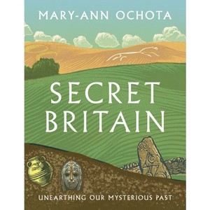 Secret Britain - by  Mary-Ann Ochota (Paperback) - 1 of 1
