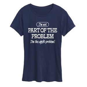 Women's - Instant Message - Part Of The Problem Short Sleeve Graphic T-Shirt - 1 of 4