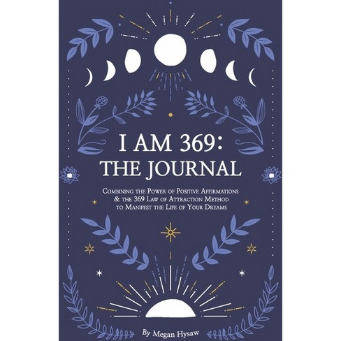 The 369 Method Manifestation Journal, Book by Lindsay Rose, Official  Publisher Page