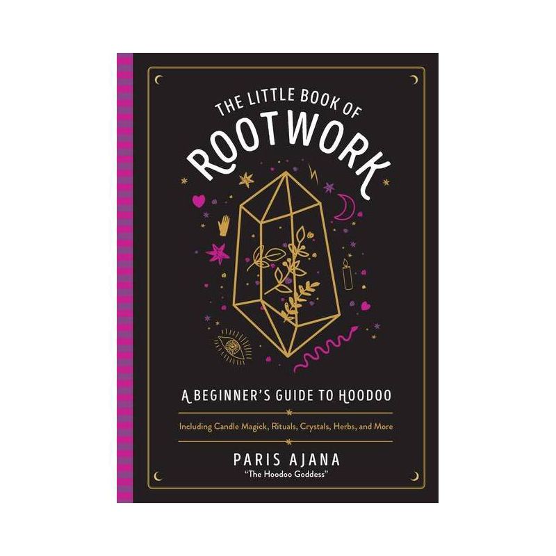 The Little Book of Rootwork - by  Paris Ajana (Hardcover), 1 of 2