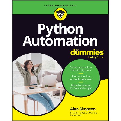 Python Automation for Dummies - by  Alan Simpson (Paperback)