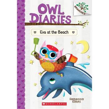 Eva at the Beach: A Branches Book (Owl Diaries #14), Volume 14 - by Rebecca Elliott (Paperback)