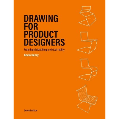 Drawing for Product Designers Second Edition - (Paperback)