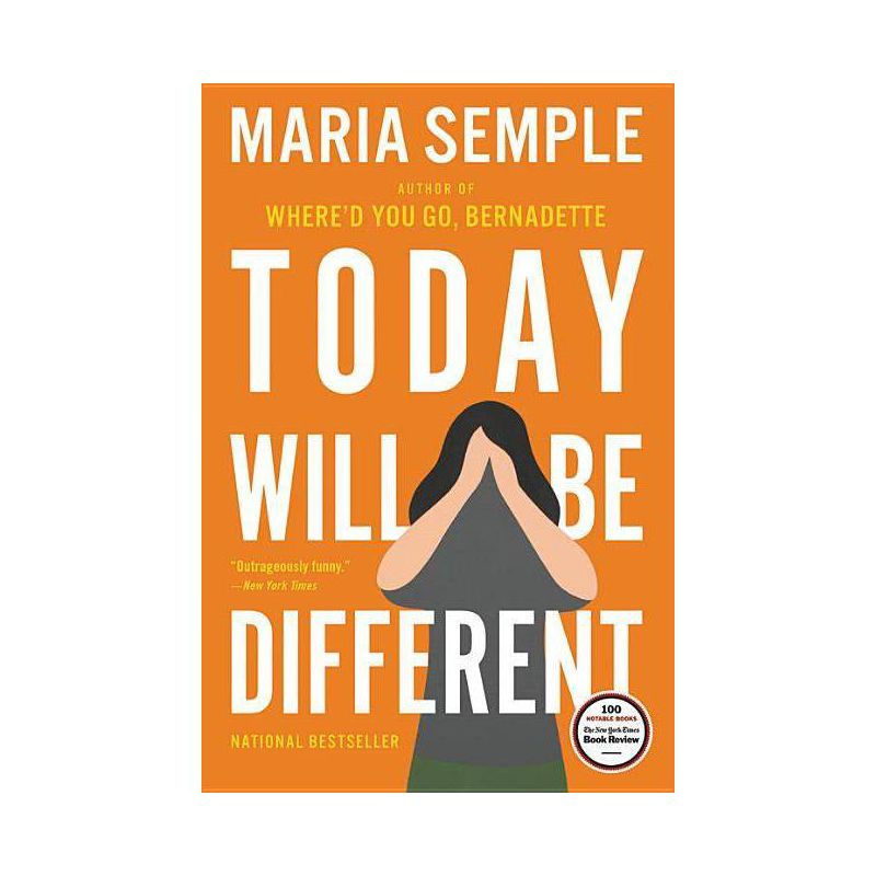 Today Will Be Different -  Reprint by Maria Semple (Paperback), 1 of 2