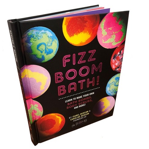 Rock Point Fizz Boom Bath Learn To Make Your Own Bath Bombs Body Scrubs