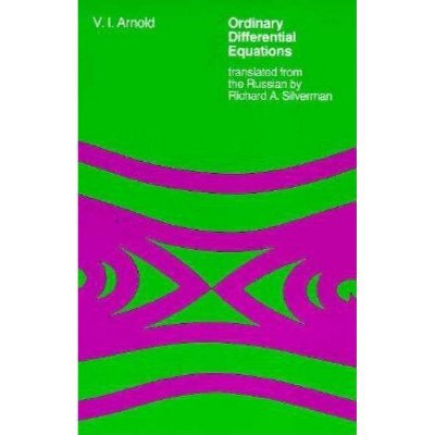 Ordinary Differential Equations - (Mit Press) by  V I Arnold (Paperback)