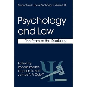 Psychology and Law - (Perspectives in Law & Psychology) by  Ronald Roesch & Stephen D Hart & James R P Ogloff (Paperback) - 1 of 1