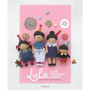 Lula & Her Amigurumi Friends - by  Nour Abdallah & Umbitalieva (Paperback) - 1 of 1
