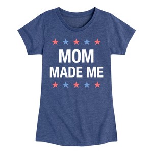 Girls' - Instant Message - Matching 4Th Shirts Mom Made Me Fitted Short Sleeve Graphic T-Shirt - 1 of 4