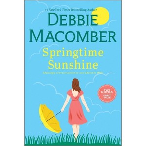 Springtime Sunshine - (Manning Family) by  Debbie Macomber (Paperback) - 1 of 1