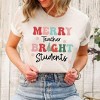 Simply Sage Market Women's Merry Teacher Bright Students Short Sleeve Graphic Tee - 2 of 4