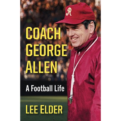 Coach George Allen - by  Lee Elder (Paperback)
